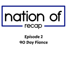 Episode 2 of 90 day fiance