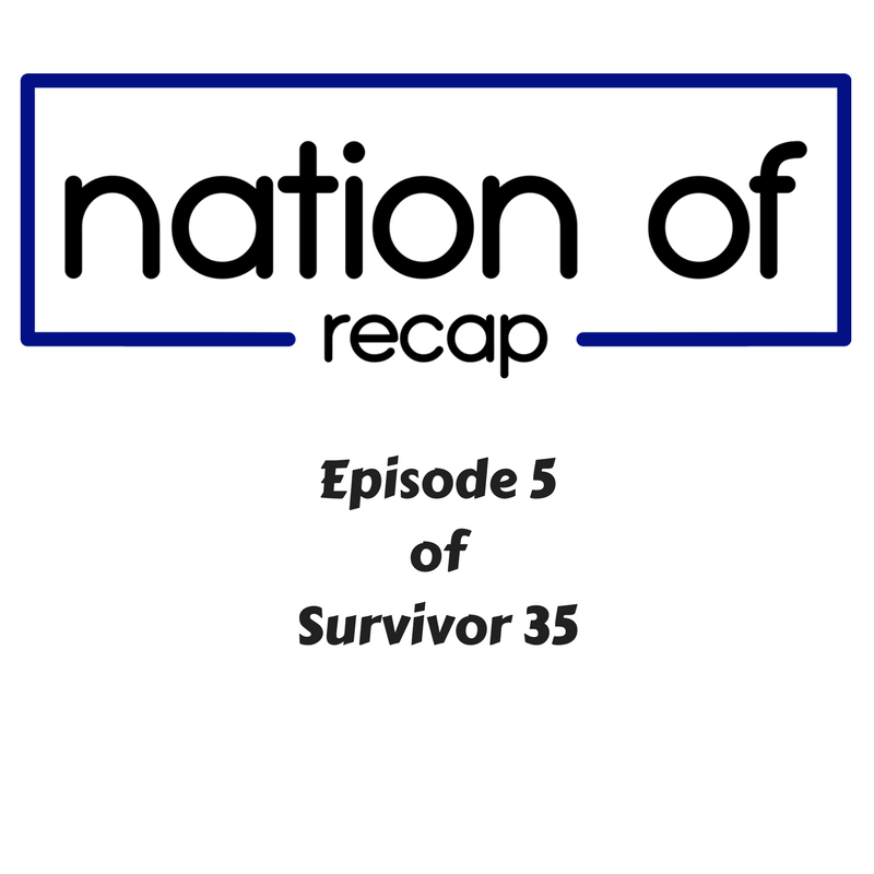 Episode 5 of survivor 35