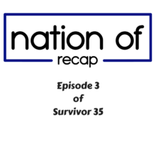 Episode 3 of survivor 35