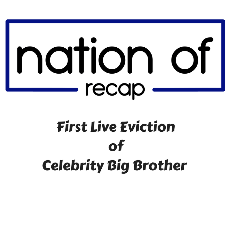 First Live Eviction of Celebrity Big Brother