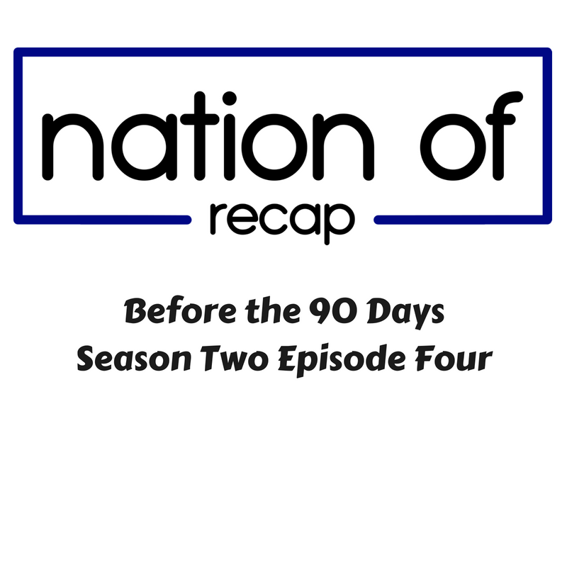 nation-of-recap-240-90-day-fiance-before-the-90-days-season-two