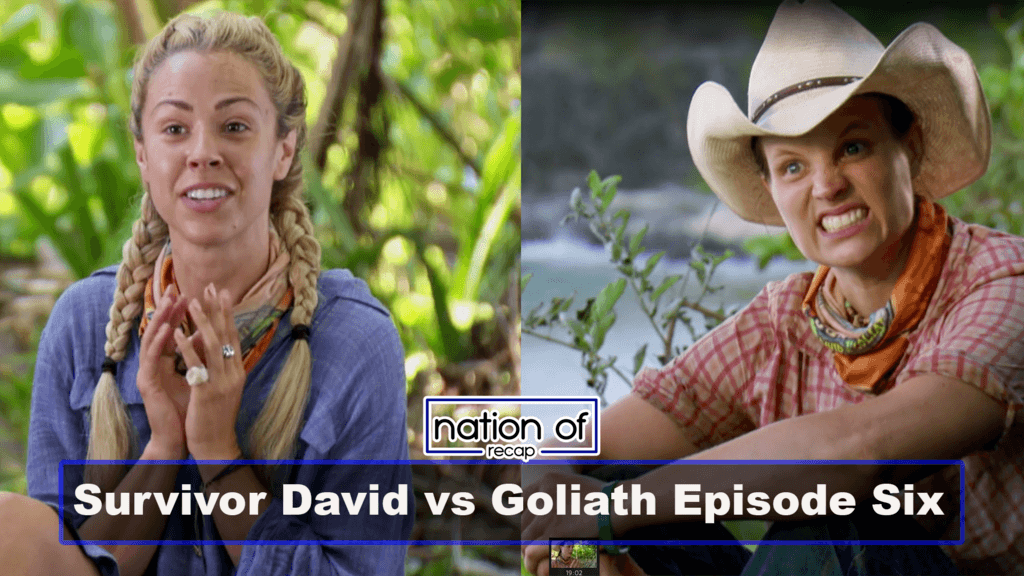 Survivor David vs Goliath Episode Six